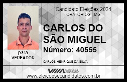 Candidato CARLOS DO SÃO MIGUEL 2024 - ORATÓRIOS - Eleições