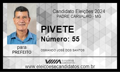 Candidato PIVETE 2024 - PADRE CARVALHO - Eleições