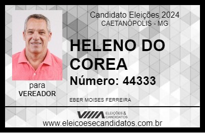 Candidato HELENO DO COREA 2024 - CAETANÓPOLIS - Eleições