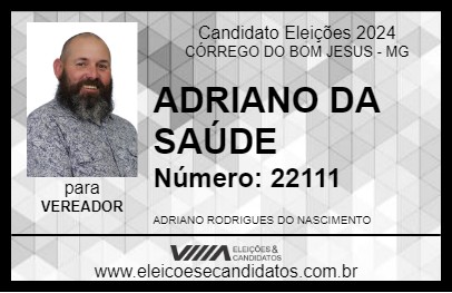 Candidato ADRIANO DA SAÚDE 2024 - CÓRREGO DO BOM JESUS - Eleições