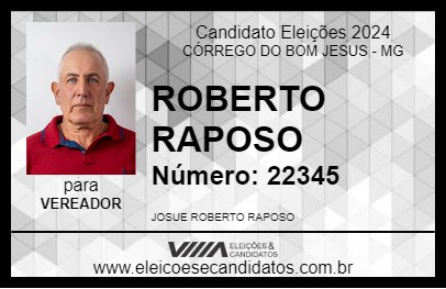 Candidato ROBERTO RAPOSO 2024 - CÓRREGO DO BOM JESUS - Eleições