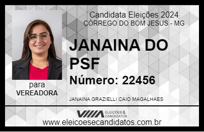 Candidato JANAINA DA SAUDE 2024 - CÓRREGO DO BOM JESUS - Eleições