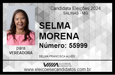 Candidato SELMA MORENA 2024 - SALINAS - Eleições