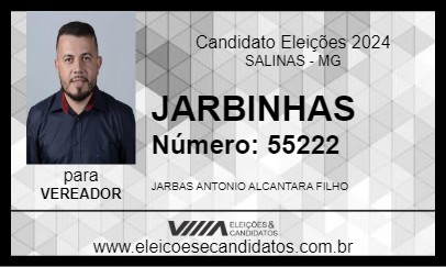 Candidato JARBINHAS 2024 - SALINAS - Eleições