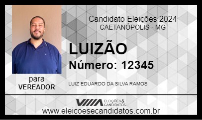 Candidato LUIZÃO 2024 - CAETANÓPOLIS - Eleições