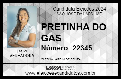 Candidato PRETINHA DO GAS 2024 - SÃO JOSÉ DA LAPA - Eleições