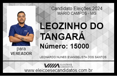 Candidato LEOZINHO DO TANGARÁ 2024 - MÁRIO CAMPOS - Eleições