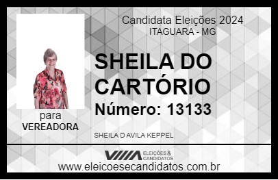 Candidato SHEILA DO CARTÓRIO 2024 - ITAGUARA - Eleições