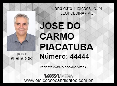 Candidato JOSE DO CARMO PIACATUBA 2024 - LEOPOLDINA - Eleições