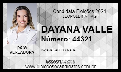 Candidato DAYANA VALLE 2024 - LEOPOLDINA - Eleições