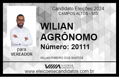 Candidato WILIAN AGRÔNOMO 2024 - CAMPOS ALTOS - Eleições