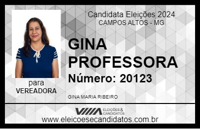 Candidato GINA PROFESSORA 2024 - CAMPOS ALTOS - Eleições