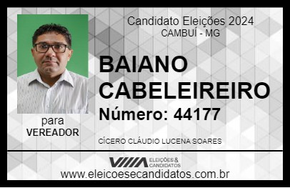 Candidato BAIANO CABELEIREIRO 2024 - CAMBUÍ - Eleições