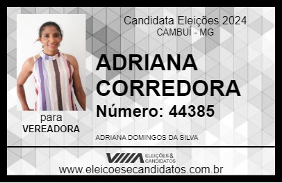 Candidato ADRIANA CORREDORA 2024 - CAMBUÍ - Eleições