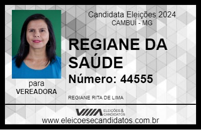 Candidato REGIANE DA SAÚDE 2024 - CAMBUÍ - Eleições