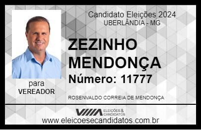 Candidato ZEZINHO MENDONÇA 2024 - UBERLÂNDIA - Eleições