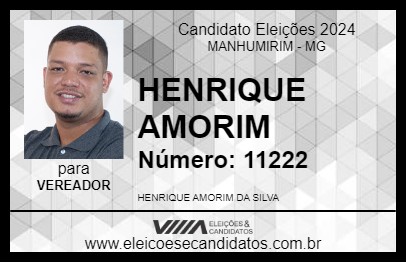 Candidato HENRIQUE AMORIM 2024 - MANHUMIRIM - Eleições