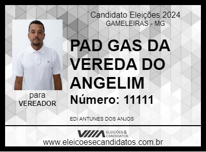 Candidato PAD GAS DA VEREDA DO ANGELIM 2024 - GAMELEIRAS - Eleições