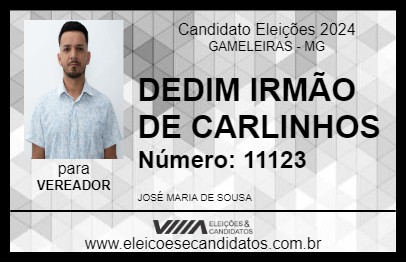 Candidato DEDIM IRMÃO DE CARLINHOS 2024 - GAMELEIRAS - Eleições