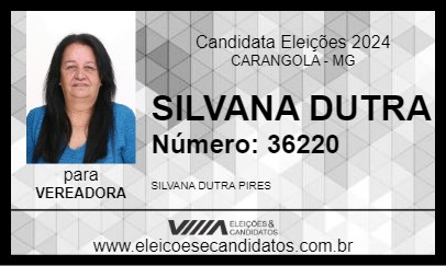 Candidato SILVANA DUTRA 2024 - CARANGOLA - Eleições