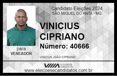 Candidato VINICIUS CIPRIANO 2024 - SÃO MIGUEL DO ANTA - Eleições