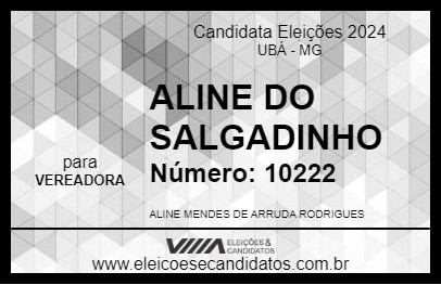 Candidato ALINE DO SALGADINHO 2024 - UBÁ - Eleições