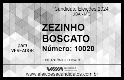 Candidato ZEZINHO BOSCATO 2024 - UBÁ - Eleições