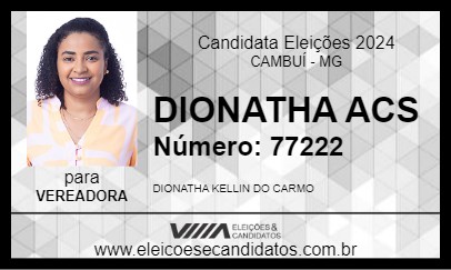 Candidato DIONATHA ACS 2024 - CAMBUÍ - Eleições