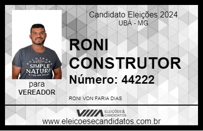 Candidato RONI CONSTRUTOR 2024 - UBÁ - Eleições