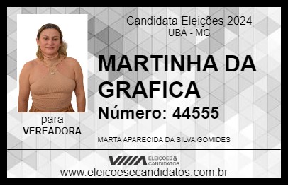 Candidato MARTINHA DA GRAFICA 2024 - UBÁ - Eleições