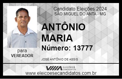 Candidato ANTÔNIO MARIA 2024 - SÃO MIGUEL DO ANTA - Eleições