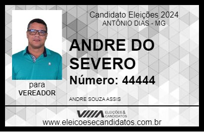 Candidato ANDRE DO SEVERO 2024 - ANTÔNIO DIAS - Eleições