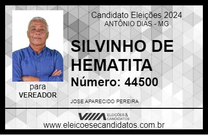 Candidato SILVINHO DE HEMATITA 2024 - ANTÔNIO DIAS - Eleições