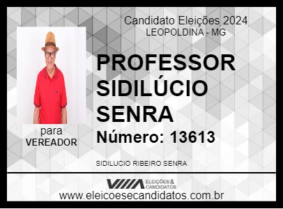 Candidato PROFESSOR SIDILÚCIO SENRA 2024 - LEOPOLDINA - Eleições