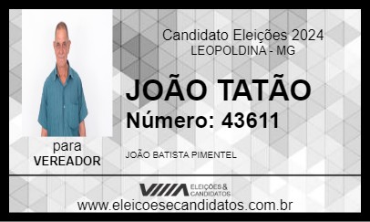 Candidato JOÃO TATÃO 2024 - LEOPOLDINA - Eleições