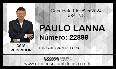 Candidato PAULO LANNA 2024 - UBÁ - Eleições