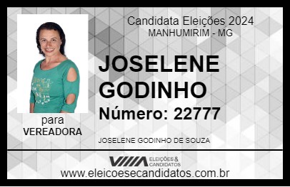 Candidato JOSELENE GODINHO 2024 - MANHUMIRIM - Eleições