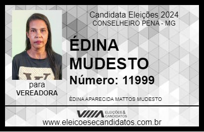 Candidato ÉDINA MUDESTO 2024 - CONSELHEIRO PENA - Eleições