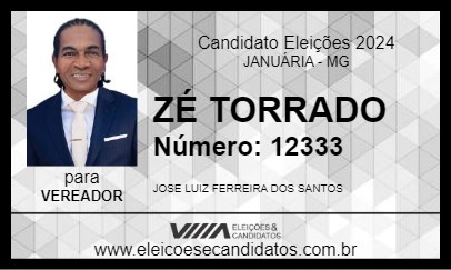 Candidato ZÉ TORRADO 2024 - JANUÁRIA - Eleições