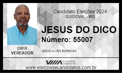 Candidato JESUS DO DICO 2024 - GUIDOVAL - Eleições