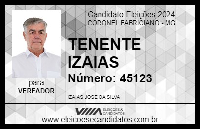 Candidato TENENTE IZAIAS 2024 - CORONEL FABRICIANO - Eleições