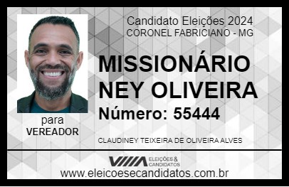 Candidato MISSIONÁRIO NEY OLIVEIRA 2024 - CORONEL FABRICIANO - Eleições