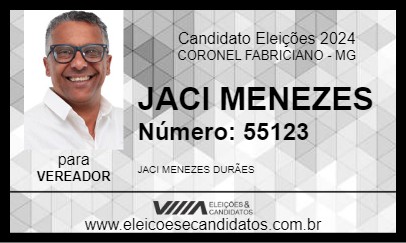 Candidato JACI MENEZES 2024 - CORONEL FABRICIANO - Eleições