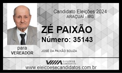 Candidato ZÉ PAIXÃO 2024 - ARAÇUAÍ - Eleições