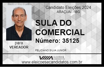 Candidato SULA DO COMERCIAL 2024 - ARAÇUAÍ - Eleições