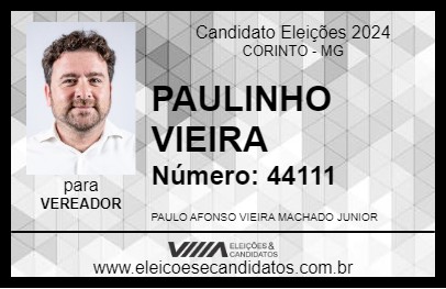 Candidato PAULINHO VIEIRA 2024 - CORINTO - Eleições