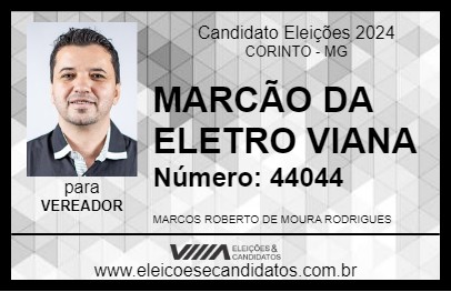 Candidato MARCÃO DA ELETRO VIANA 2024 - CORINTO - Eleições