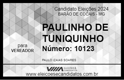 Candidato PAULINHO DE TUNIQUINHO 2024 - BARÃO DE COCAIS - Eleições