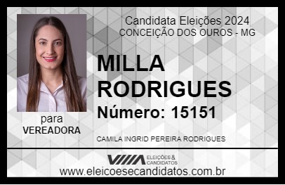 Candidato MILLA RODRIGUES 2024 - CONCEIÇÃO DOS OUROS - Eleições