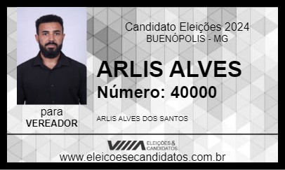 Candidato ARLIS ALVES 2024 - BUENÓPOLIS - Eleições